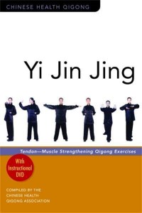 Yi Jin Jing Tendon-Muscle Strengthening Qigong Exercises