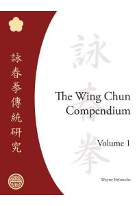 The Wing Chun Compendium