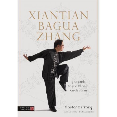 Xiantian Bagua Zhang Gao Style Bagua Zhang -- Circle Form