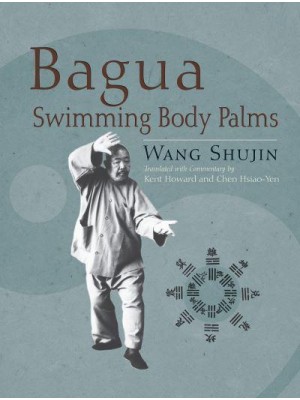 Bagua Swimming Body Palms