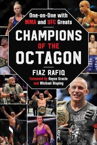 Champions of the Octagon One on One With MMA and UFC Greats