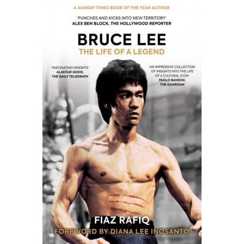 Bruce Lee The Life of a Legend