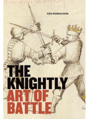 The Knightly Art of Battle