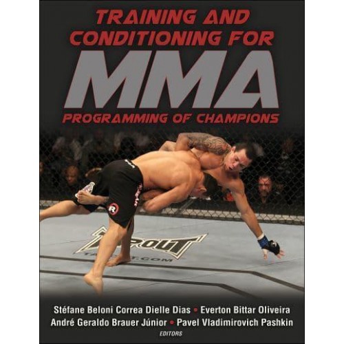 Training and Conditioning for MMA Programming of Champions