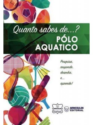 Quanto Sabes De... Polo Aquatico