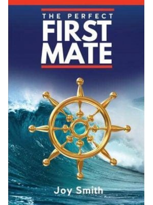 The Perfect First Mate - Recreational Boating