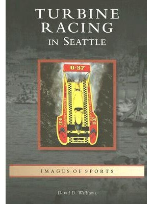 Turbine Racing in Seattle - Images of Sports