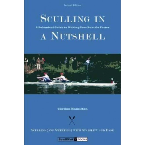 Sculling in a Nutshell Second Edition