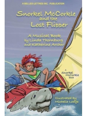 Snorkel McCorkle and the Lost Flipper