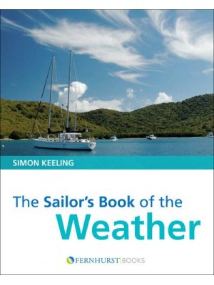 The Sailor's Book of the Weather - Wiley Nautical