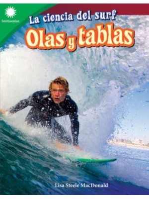 La Ciencia Del Surf Olas Y Tablas