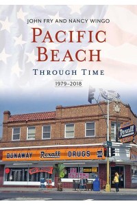 Pacific Beach Through Time 1979-2018 - America Through Time