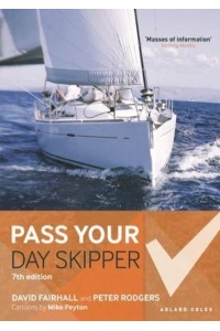 Pass Your Day Skipper 7th Edition