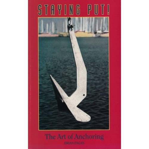 Staying Put! The Art of Anchoring