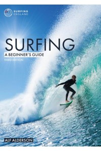 Surfing A Beginner's Guide - Beginner's Guides