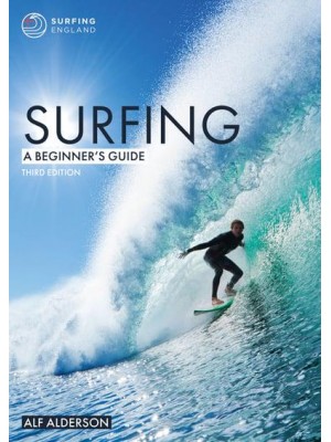 Surfing A Beginner's Guide - Beginner's Guides