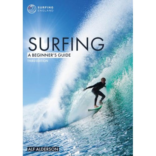 Surfing A Beginner's Guide - Beginner's Guides