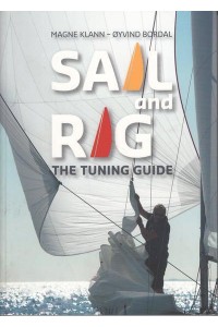 Sail and Rig The Tuning Guide