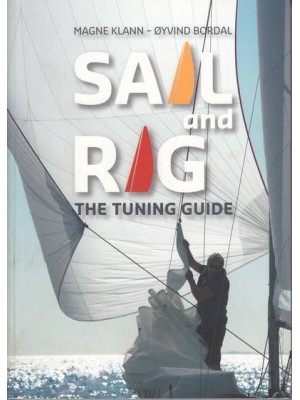 Sail and Rig The Tuning Guide