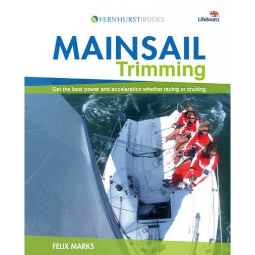 Mainsail Trimming An Illustrated Guide