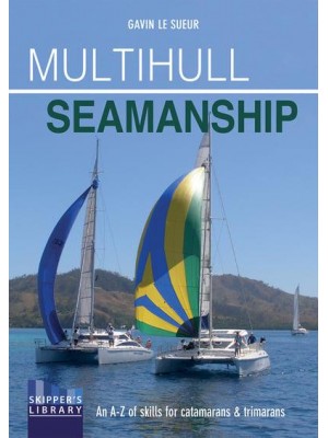 Multihull Seamanship - Skipper's Library