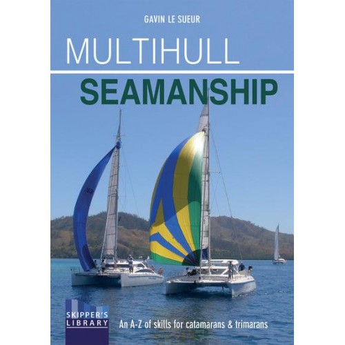 Multihull Seamanship - Skipper's Library