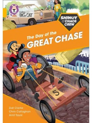 The Day of the Great Chase - Shinoy and the Chaos Crew