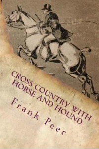 Cross Country With Horse and Hound