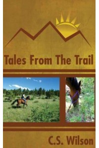 Tales from the Trail