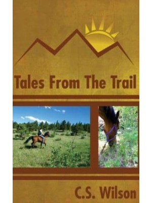 Tales from the Trail