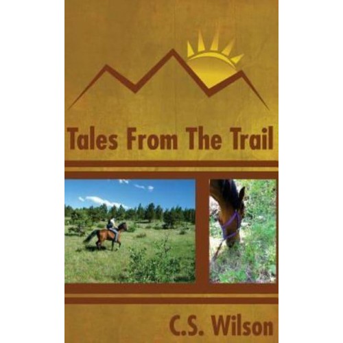 Tales from the Trail