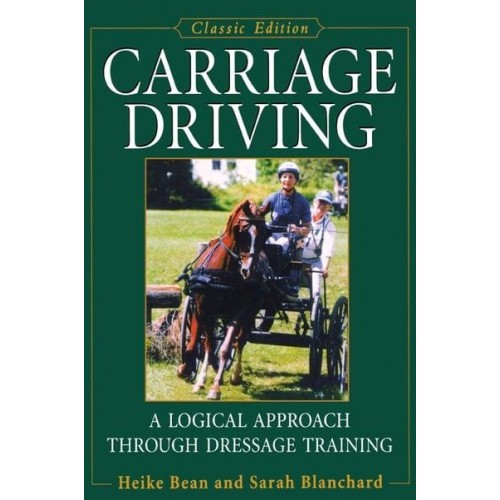 Carriage Driving A Logical Approach Through Dressage Training