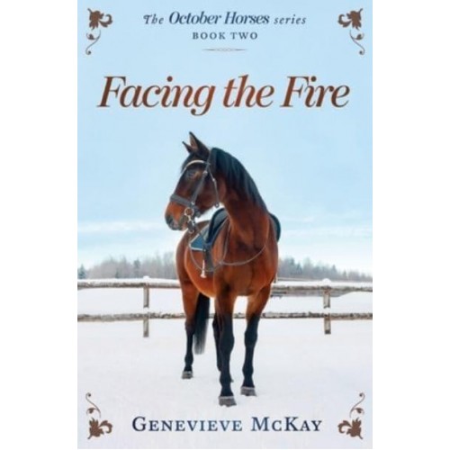 Facing The Fire