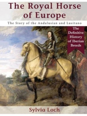 The Royal Horse of Europe (Allen breed series)
