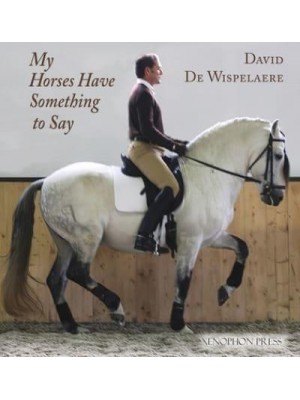 My Horses Have Something to Say