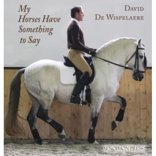 My Horses Have Something to Say