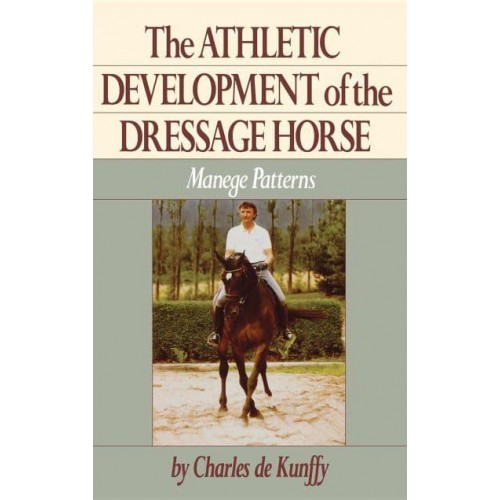 The Athletic Development of the Dressage Horse Manege Patterns