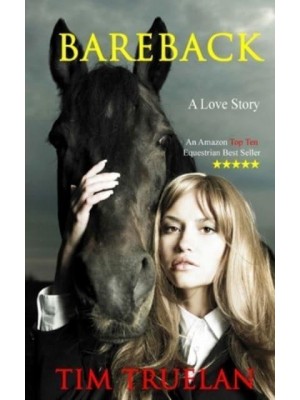 Bareback An Equestrian Romance