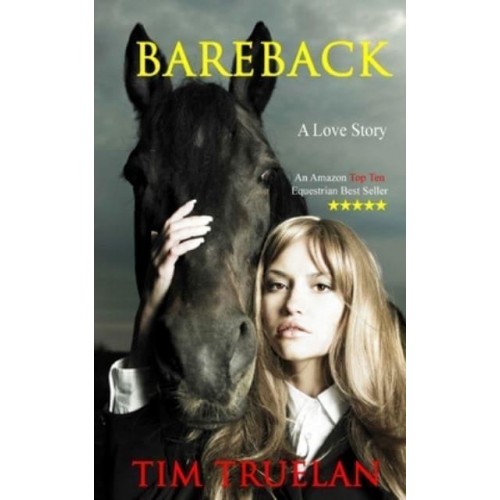 Bareback An Equestrian Romance