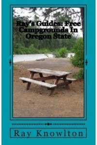 Ray's Guides Free Campgrounds in Oregon State