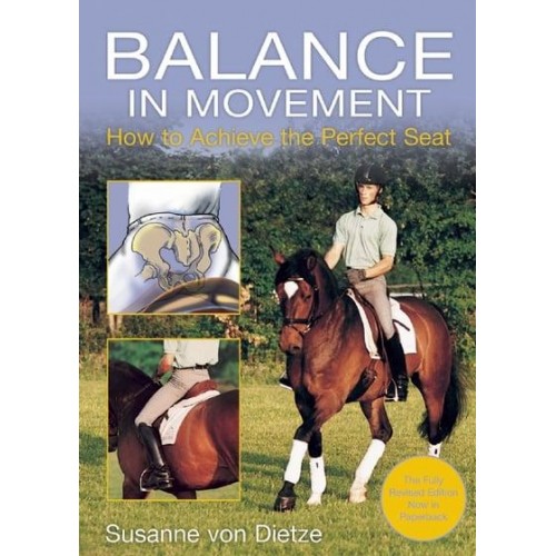 Balance in Movement How to Achieve the Perfect Seat