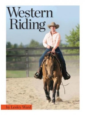 Western Riding - Horse Illustrated Training Guide