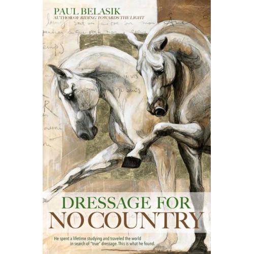 Dressage for No Country