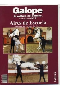 Aires De Escuela. La Posada. La Corveta. La Cabriola