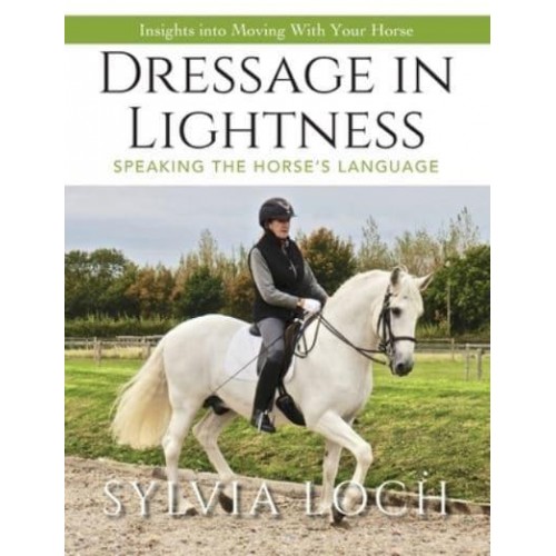 Dressage in Lightness