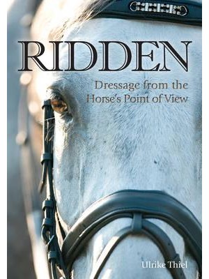 Ridden Dressage from the Horse's Point of View