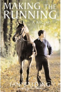 Making the Running A Racing Life