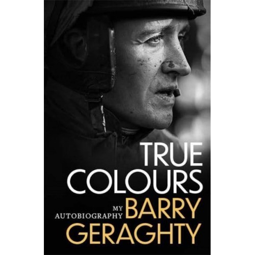 True Colours My Autobiography