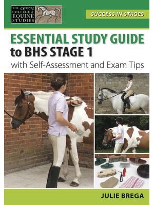 Essential Study Guide to BHS Stage 1 With Self-Assessment and Exam Tips - Success in Stages