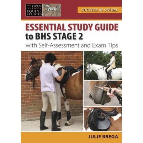 Essential Study Guide to BHS Stage 2 With Self-Assessment and Exam Tips - Success in Stages